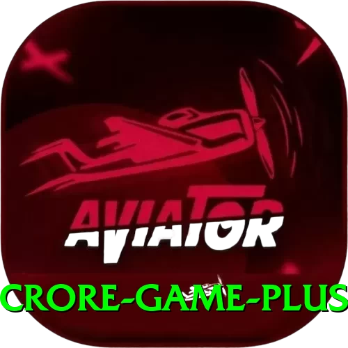 Crore Game Casino Ultimate v1.4.9 - 2